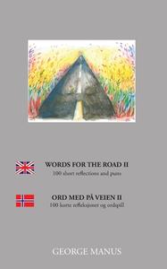 Words for the Road II di George Manus edito da Books on Demand