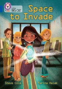 Space Invaders di Steve Cole edito da HarperCollins Publishers