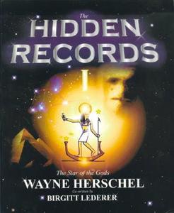 Hidden Records di Wayne Herschel edito da Synergy Books Publishing