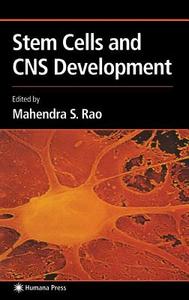 Stem Cells and CNS Development edito da Humana Press
