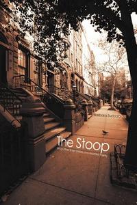 The Stoop: And Other Short Stories and Assorted Poetry di Barbara Barbato edito da AUTHORHOUSE