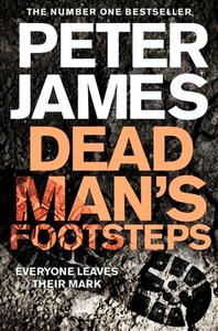 Dead Man's Footsteps di Peter James edito da Pan Macmillan