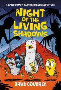 Night of the Living Shadows di Dave Coverly edito da HENRY HOLT JUVENILE