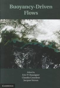 Buoyancy-Driven Flows di Eric P. Chassignet edito da Cambridge University Press