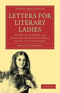 Letters for Literary Ladies di Maria Edgeworth edito da Cambridge University Press