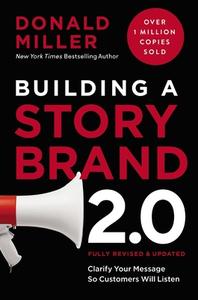 Building a Storybrand 2.0 di Donald Miller edito da HarperCollins Leadership