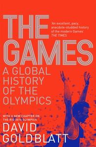 The Games di David Goldblatt edito da Pan Macmillan