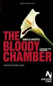 The Bloody Chamber di Angela Carter edito da Oberon Books Ltd