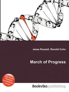 March Of Progress edito da Book On Demand Ltd.