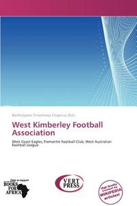 West Kimberley Football Association edito da Duc