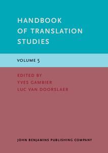 Handbook Of Translation Studies edito da John Benjamins Publishing Co