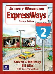 ExpressWays 2 Activity Workbook di Steven J. Molinsky, Bill Bliss edito da Pearson Education (US)