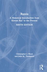Russia di Christopher J. Ward, John M. Thompson edito da Taylor & Francis Ltd