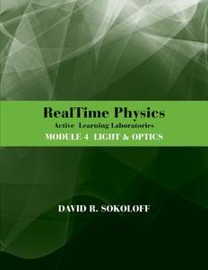 RealTime Physics Active Learning Laboratories, Module 4 di David R. Sokoloff edito da John Wiley & Sons