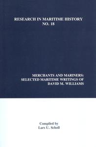 Merchants And Mariners di Lars U. Scholl edito da International Maritime Economic History Association