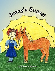 Jenny's Sunset di Davina M. Martinez edito da Xlibris