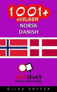 1001+ Ovelser Norsk - Danish di Gilad Soffer edito da Createspace