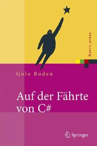 Auf der Fährte von C++ di Golo Roden edito da Springer-Verlag GmbH