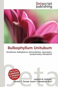 Bulbophyllum Unitubum edito da Betascript Publishing
