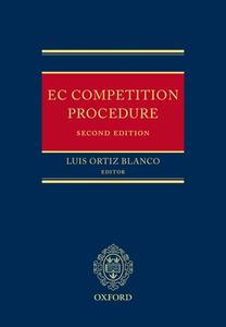 Ec Competition Procedure di Konstantin J. Jorgens, Marcos Araujo Boyd, Jose Luis Buendia Sierra edito da Oxford University Press