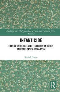 Infanticide di Rachel Dixon edito da Taylor & Francis Ltd