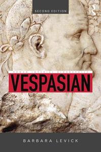 Vespasian di Barbara (University of Oxford Levick edito da Taylor & Francis Ltd