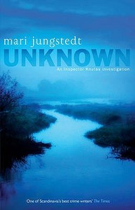 Unknown di Mari Jungstedt edito da Transworld Publishers Ltd