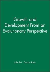 Growth Devel From Evolutionary di Fei, Rains edito da John Wiley & Sons