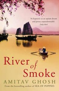 River of Smoke di Amitav Ghosh edito da Hodder And Stoughton Ltd.