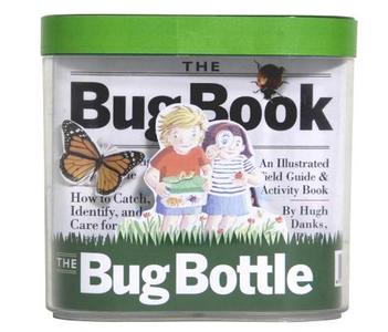 The Bug Book and Bug Bottle di Hugh Danks edito da WORKMAN PR
