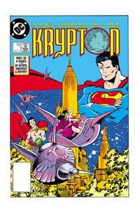 Superman: The Many Worlds of Krypton di J. Byrne edito da DC Comics