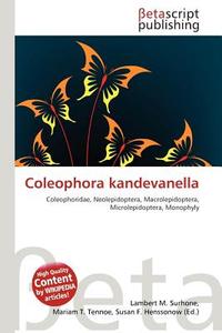 Coleophora Kandevanella edito da Betascript Publishing