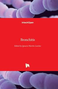 Bronchitis edito da IntechOpen