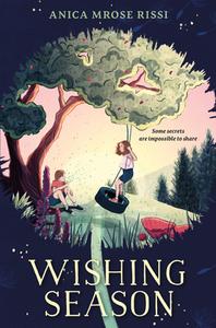 Wishing Season di Anica Mrose Rissi edito da HARPERCOLLINS