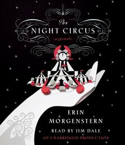 The Night Circus di Erin Morgenstern edito da Random House Audio Publishing Group