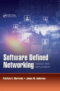 Software Defined Networking di Patricia A. Morreale, James M. Anderson edito da Taylor & Francis Ltd
