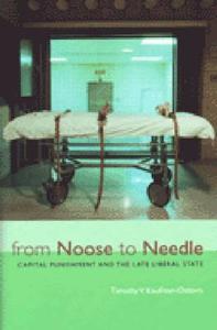 Kaufman-Osborn, T:  From Noose to Needle di Timothy V. Kaufman-Osborn edito da University of Michigan Press