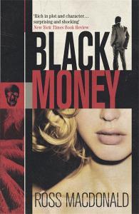 Black Money di Ross MacDonald edito da Orion Publishing Co
