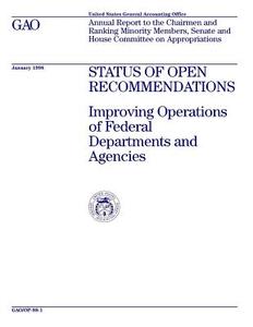 Op-98-1 Status of Open Recommendations: Improving Operations of Federal Departments and Agencies di United States General Acco Office (Gao) edito da Createspace Independent Publishing Platform