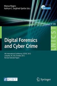 Digital Forensics and Cyber Crime edito da Springer-Verlag GmbH