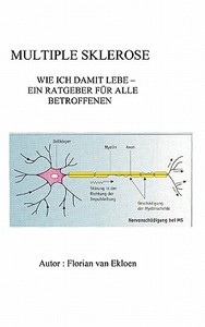 Multiple Sklerose di Florian Van Ekloen edito da Books On Demand