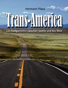 Trans-America di Hermann Plasa edito da Books on Demand