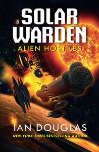 Solar Warden 2 di Ian Douglas edito da Harpercollins Publishers