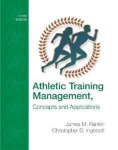 Athletic Ttaining Management di James M. Rankin, Christopher D. Ingersoll edito da Mcgraw-hill Education - Europe