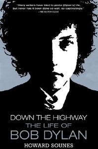 Down The Highway di Howard Sounes