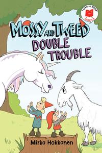 Mossy and Tweed: Double Trouble di Mirka Hokkanen edito da Holiday House