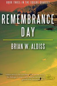 Remembrance Day di Brian W Aldiss edito da Open Road Media