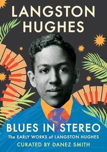 Blues in Stereo di Langston Hughes edito da Grand Central Publishing