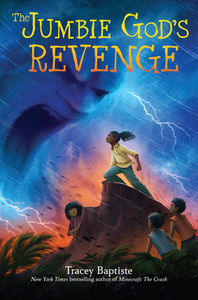 The Jumbie God's Revenge di Tracey Baptiste edito da Algonquin Books (division of Workman)