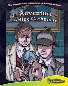 The Adventure of the Blue Carbuncle di Vincent Goodwin edito da GRAPHIC PLANET